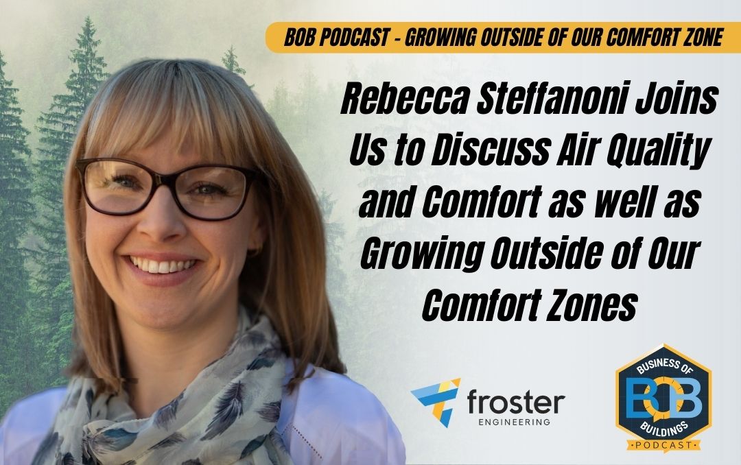 BOB Podcast - Rebecca Steffanoni - Growing Outside Our Comfort Zones